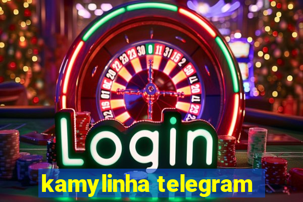 kamylinha telegram